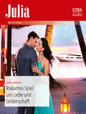 cover image of Riskantes Spiel um Liebe und Leidenschaft